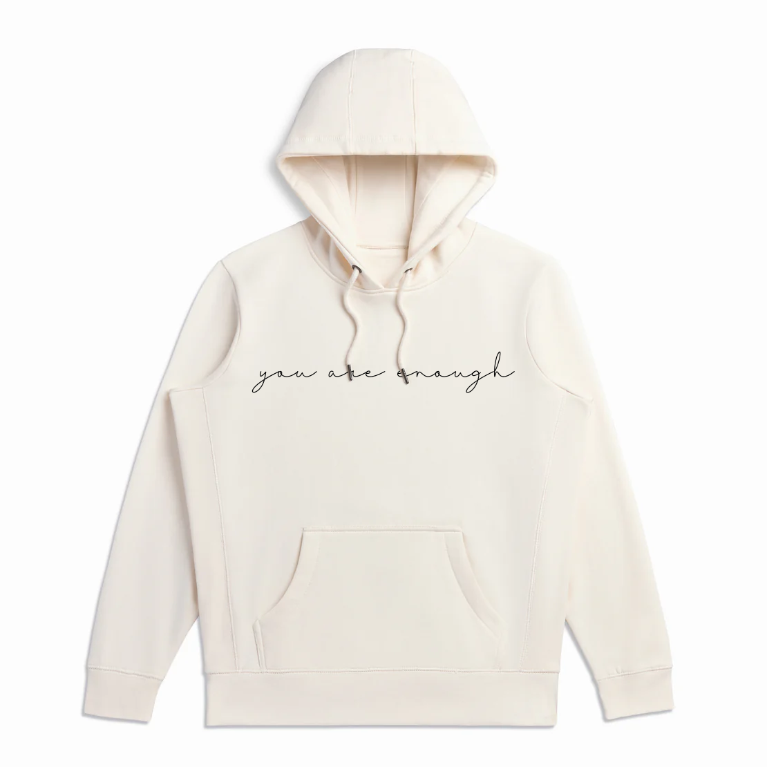 You Are Enough Hoodie