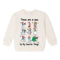 Toddler Bluey These Are A Few Of My Favorite Things Christmas Sweatshirt