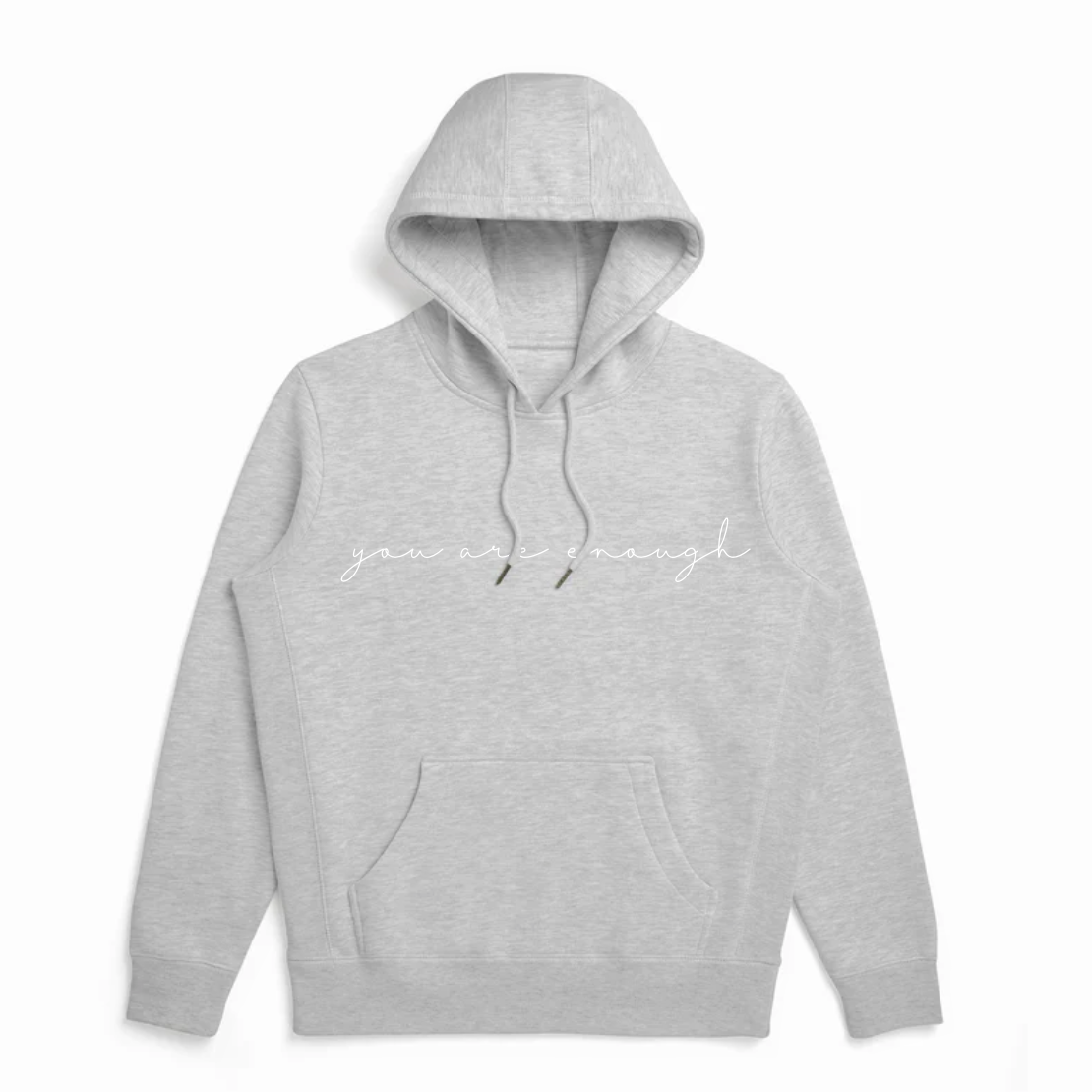 You Are Enough Hoodie