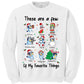 Adult Bluey These Are A Few Of My Favorite Things Sweatshirt